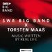 Outhere SWR Big Band, Torsten Maaß - Music Written By Real Life (CD)