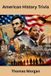 American Independently Published American History Trivia Paperback