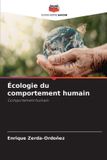 Écologie Editions Notre Savoir Écologie du comportement humain Paperback
