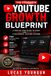 How YouTube How to Get Your First 1,000 Subscribers: The Complete Beginner's Guide to Growing Your Channel, Creating Better Videos & Building an Audience