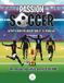 Passion Soccer: Activity book for Soccer fans! 5 - 12 years old Information, activities and A Lot of Fun!!
