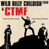 Suburban Wild Billy Childish & CTMF Youre The One I Idolise / Everything Intensifies 7" Vinyl Limited Edition
