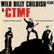Suburban Wild Billy Childish & CTMF Youre The One I Idolise / Everything Intensifies 7" Vinyl Limited Edition