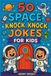 50 Independently Published 50 Space Knock, Knock Jokes for Kids