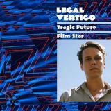 Bertus Distributie Legal Vertigo Tragic Future Film Star LP