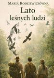 Lato Leśnych Ludzi