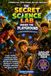 The Secret Science Lab Under the Playground: Science Explorers Club - Book 1