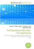 Full OmniScriptum Full Spectrum Warrior: Ten Hammers Paperback