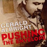Sonic Rendezvous Gerald Albright - Pushing The Envelope