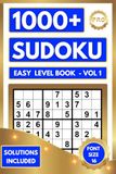 Easy Sudoku Puzzle Book For Adults: 1000+ Brain Exercise Puzzles - All Easy Level