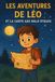 Les Libri GmbH Les Aventures de Léo et la Carte aux Mille Étoiles