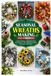 SEASONAL Libri GmbH Seasonal Wreath Making for Beginners