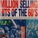 Coast2Coast Various Artists - Million Selling Hits Of The 60's (CD)