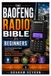 The Baofeng The Baofeng Radio Bible for Beginners