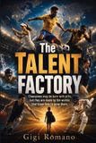 The Libri GmbH The Talent Factory Paperback