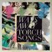 Torch Ways Away Torch Songs LP