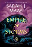 Empire Bloomsbury Empire of Storms: From the # 1 Sunday Times best-selling author of A Court of Thorns and Roses: 5