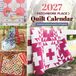 2027 C&T Publishing 2027 Patchwork Place Quilt Calendar