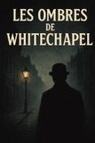 Les Libri GmbH Les Ombres de Whitechapel Paperback
