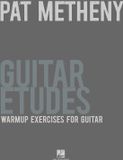 Pat Hal Leonard Corp Pat Metheny Guitar Etudes