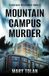 Mountain Campus Murder: 2