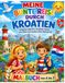 Meine bunte Reise durch Kroatien