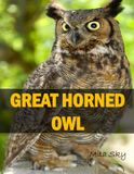 GREAT HORNED OWL: A Coffee Table Photo Book for Animal Lovers
