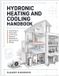 HYDRONIC Libri GmbH Hydronic Heating and Cooling Handbook