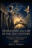 HUMANISM Libri GmbH Humanism and Law in the Twenty-First Century Paperback