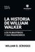 La Libri GmbH La historia de William Walker Paperback