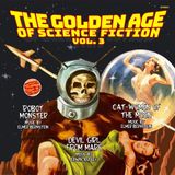 The Dragon's Domain The Golden Age of Science Fiction, Vol. 3