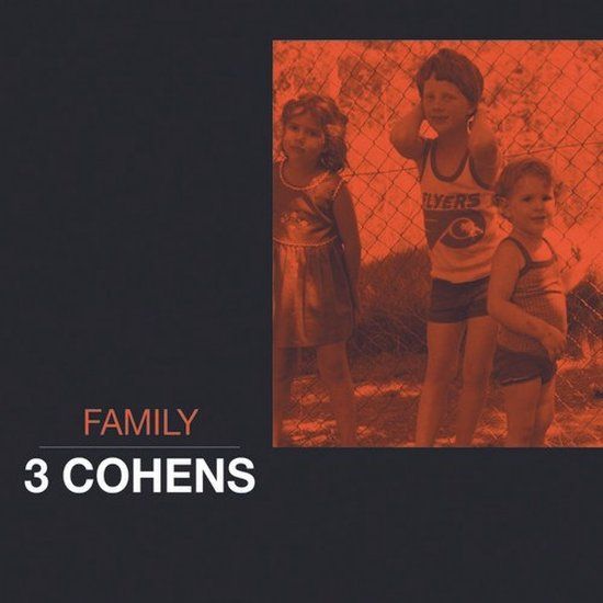 Coast2Coast 3 Cohens - Family (CD)