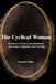 The Cyclical Women: Hormones, Nervous System Regulation, and Living in Alignment with Your Body