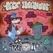 Trash Fat Heaven - Trash Life (CD)
