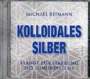 Kolloidales Silber - Michael Reimann
