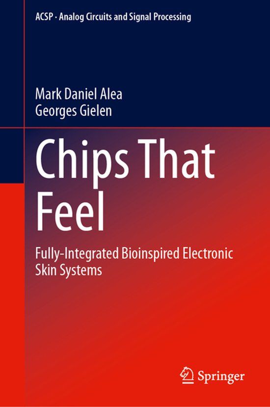 Chips Springer Nature Analog Circuits and Signal Processing- Chips That Feel