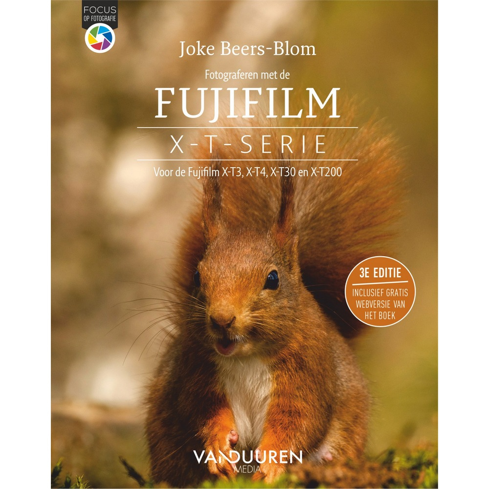 Duuren Fotograferen met de Fujifilm X-T-serie, 3e editie