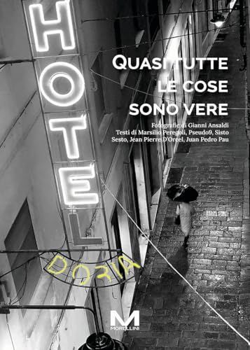 Quasi tutte le cose sono vere
