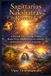 Sagittarius The Nakshatra Wisdom- Sagittarius Nakshatras Revealed