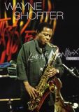 Wayne Universal Music Group Wayne Shorter - Live At Montreux 1996 DVD