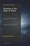 Freedom at the Edge of Order: How Human Autonomy Is Built, Defended, and Threatened