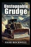 Unstoppable Grudge: How a Muffler Shop Owner Leveled a Town