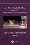 AI LOGOS EUROPE AI for Time Series: Volume 2: Building Robust and Generalizable Models