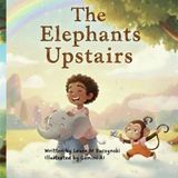 The Elephants Upstairs - Paperback