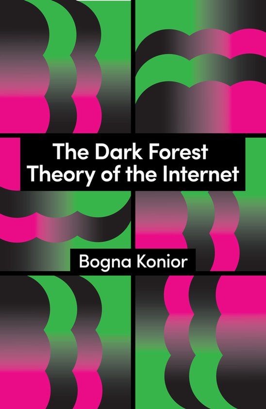 Theory Redux-The Dark Forest Theory of the Internet Paperback