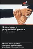 Smascherare Edizioni Sapienza Smascherare i pregiudizi di genere