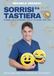 SORRISI DA TASTIERA: DIMMI CHE SORRISO FAI E TI DIRÒ CHI SEI