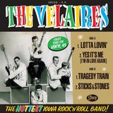 The Velaires - The Hottest Iowa Rock'n'roll Band! (7" Single)