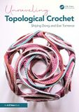 Unraveling AK Peters/CRC Unraveling Topological Crochet Paperback