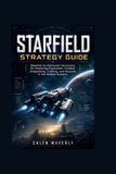 Starfield Strategy Guide